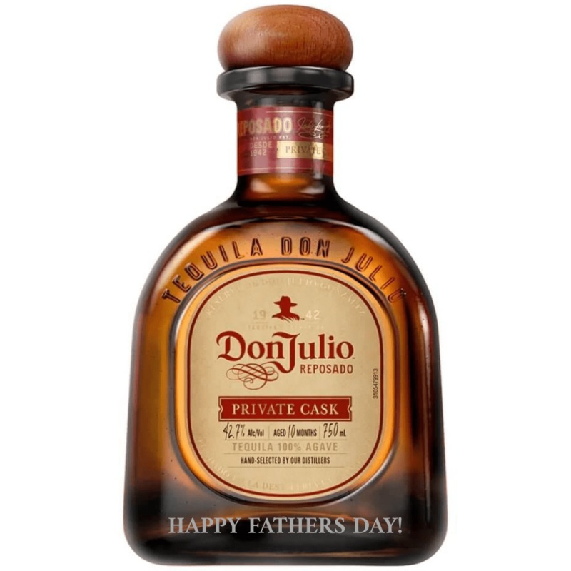 Don Julio Reposado Private Cask Tequila "HAPPY FATHERS DAY!" Engraved Bottle 2025